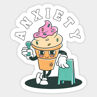 ANXIETY ICE CREAM | Funny Mental Health, Depression, Anxiety Sticker